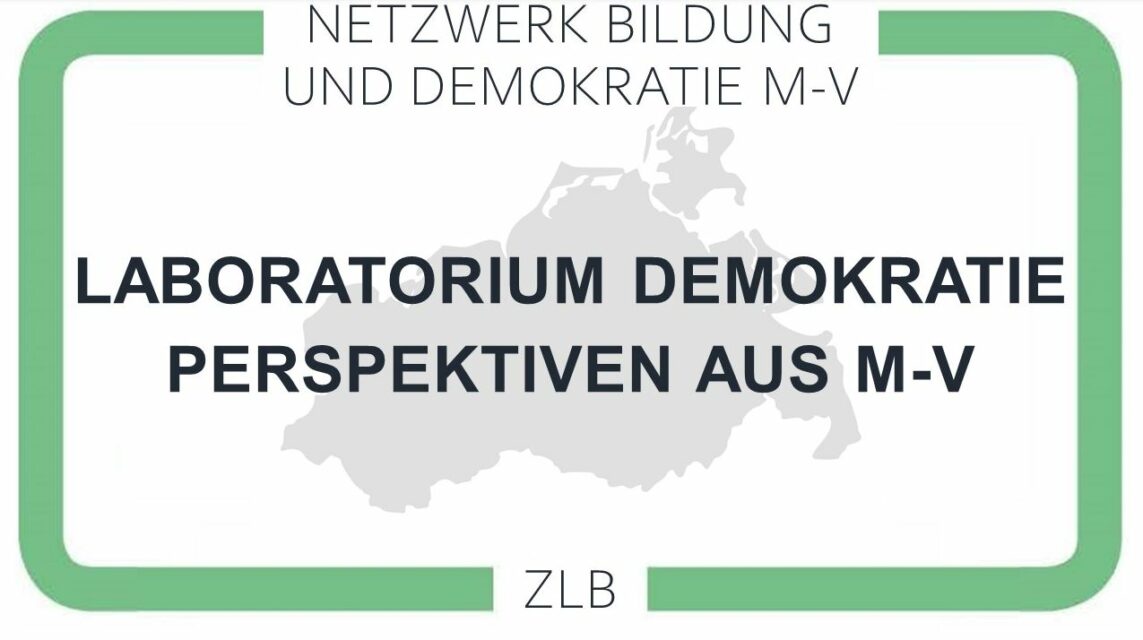 Laboratorium Demokratie – Perspektiven aus Mecklenburg-Vorpommern