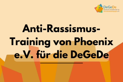 Anti-Rassismus-Training von Phoenix e.V. für die DeGeDe