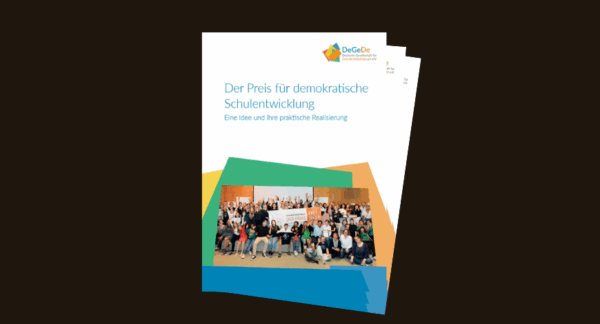 Der Preis für demokratische Schulentwicklung