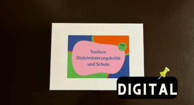 Toolbox: Diskriminierungskritik und Schule - digital