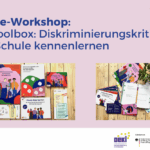 Online-Workshop: Die Toolbox: Diskriminierungskritik und Schule kennenlernen