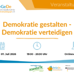 Veranstaltungsreihe: „Demokratie gestalten – Demokratie verteidigen“